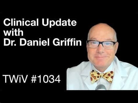 TWiV 1034: Clinical update with Dr. Daniel Griffin : r/moronsdebatevaccines