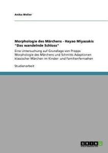 Morphologie des Marchens - Hayao Miyazakis Das wandelnde Schloss: Buy ...