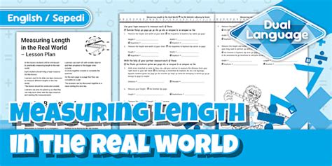 Grade 4 Maths Measuring Length in the Real World Sepedi/Eng