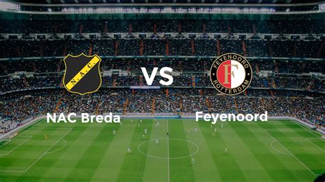 Où regarder NAC Breda – Feyenoord sur quelle chaîne (8 mars 2026)