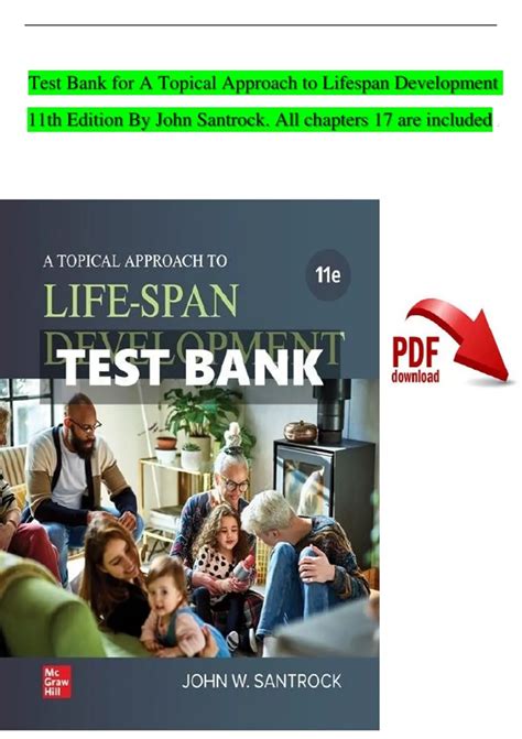 Test Bank For A Topical Approach to Lifespan Development 11th Edition ...
