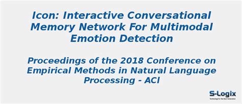 Interactive Conversational Memory Network | S-Logix
