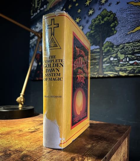 The Complete Golden Dawn System of Magic by Israel Regardie – The Rose ...