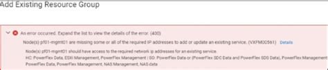 Powerflex 4.X Unable to add existing MDS RG Missing Defined Network ...