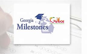 Image result for Georgia Milestones