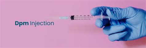 DPM Injection: Benefits, Uses, Dosage & Side Effects