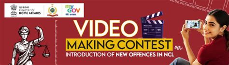 Video Making Contest on Introduction of New Offences in NCL | MyGov.in