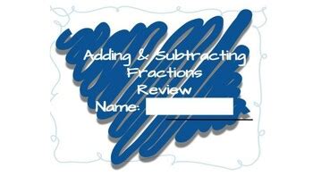 Adding & Subtracting Fraction Review Booklet by DugganDiscoverers