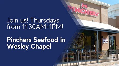 11:30 AM Thursday Networking Wesley Chapel @ Pinchers Wiregrass Mall ...