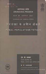 Census Of India 2001 - Arunachal Pradesh - Final Population Totals: Buy ...