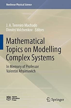 Buy Mathematical Topics on Modelling Complex Systems: In Memory of ...