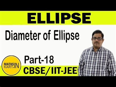 Diameter of Ellipse Video Lecture - Crash course for JEE