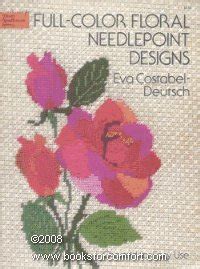 Buy Full Colour Floral Needlepoint Designs Charted for Easy Use (Dover ...