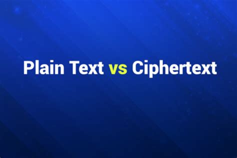 Image result for Plain Text vs Ciphertext Example