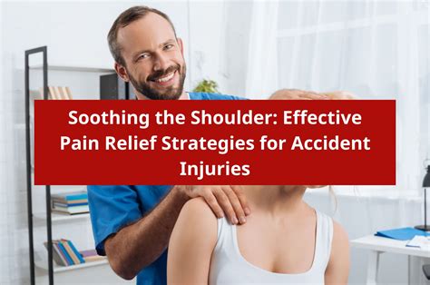 Effective Shoulder Pain Relief Strategies for Accident Injuries - Clinica Real