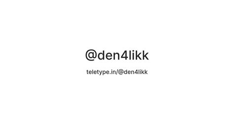 @den4likk — Teletype
