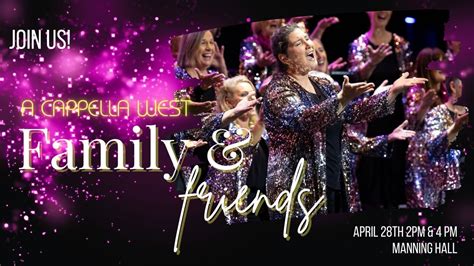 A Cappella West Family & Friends, Manning Community Center, 2 Conochie ...