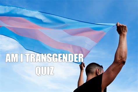 Am I Transgender