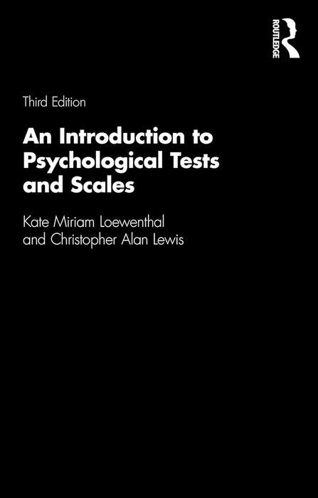 An Introduction to Psychological Tests and Scales by LOEWENTHAL ...