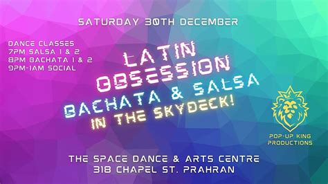 Latin Obsession - Bachata & Salsa in The Skydeck Sat 30th Dec, The ...
