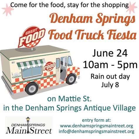 Denham Springs Main Street Food Truck Fiesta, Mattie Street, Denham ...