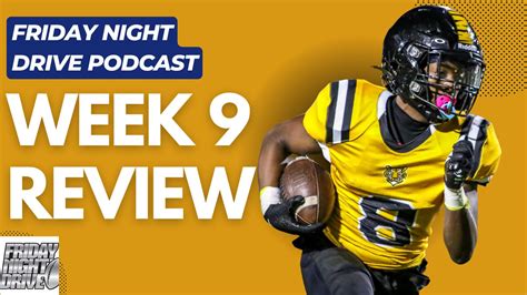 Friday Night Drive Podcast, Episode 262: IHSA Football Week 9 Review ...