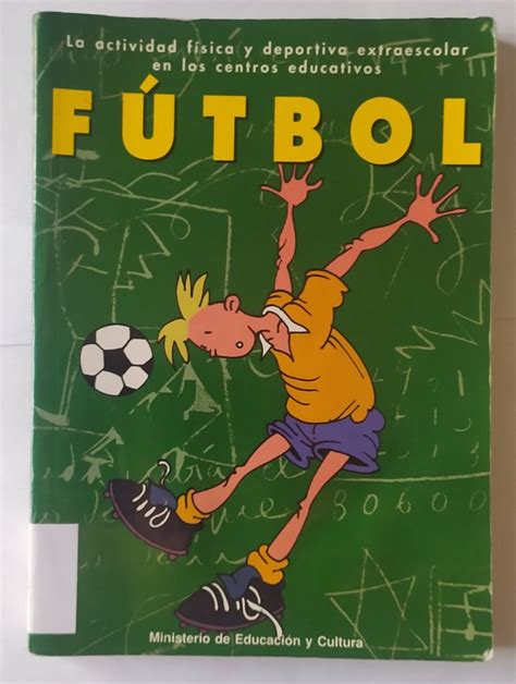 Fútbol: La actividad física y deportiva extraescolar en los centros ...