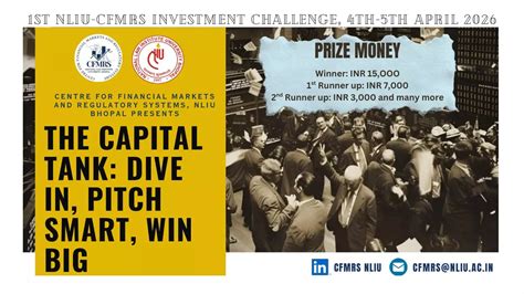 Call For Applications: The Capital Tank: 1st NLIU–CFMRS Investment ...