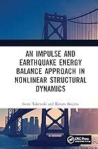 Buy An Impulse and Earthquake Energy Balance Approach in Nonlinear ...
