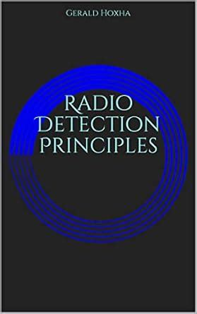 Radio Detection Principles (Engineering Book 1) eBook : Hoxha, Gerald ...