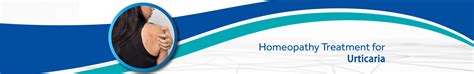 Homeopathy Treatment for Urticaria - Homeocare International
