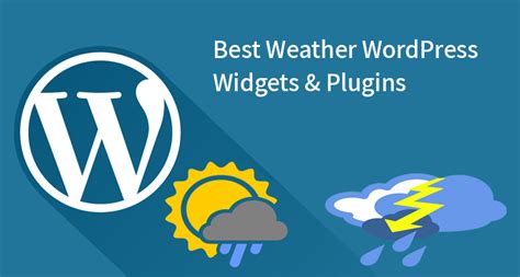 7 Best Weather WordPress Widgets & Plugins - WordPress Themes for Global