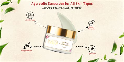 Ayurvedic Sunscreen for All Skin Types: Nature’s Secret to Sun Protect ...