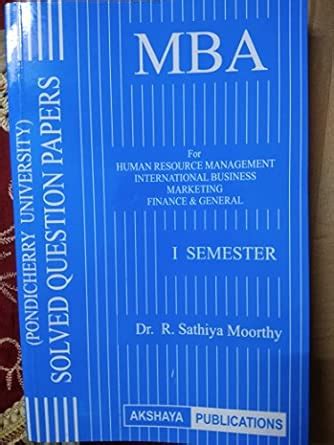 Pondicherry university MBA Solved question papers for 1st semester ...