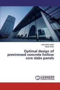 Optimal design of prestressed concrete hollow core slabs panels: Buy ...