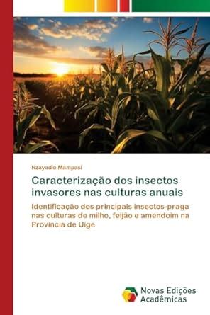 Buy Caracterizao dos insectos invasores nas culturas anuais Book Online ...