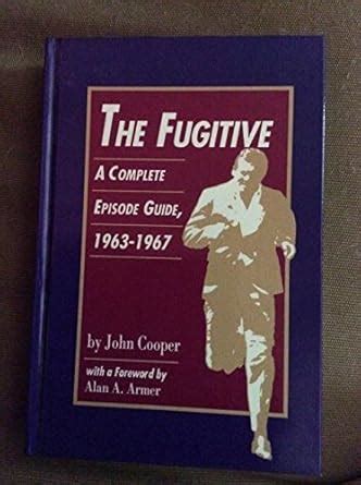 Buy The "Fugitive": A Complete Episode Guide, 1963-67 (Pci Collector ...