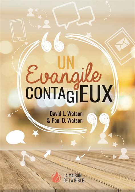 Un Evangile contagieux (French Edition) eBook : Watson, David L ...