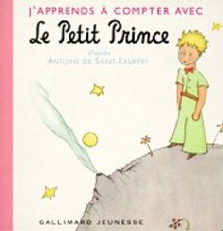 Buy J Aprends a Compter Avec: Le Petit Prince Book Online at Low Prices ...