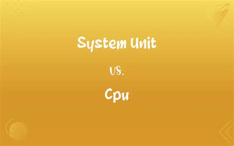 System Unit vs CPU 的图像结果