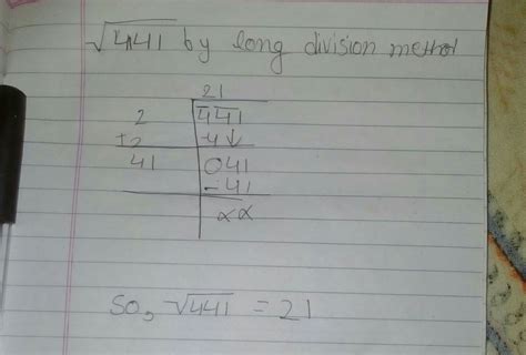 441 square root by long division method long division method - Brainly.in