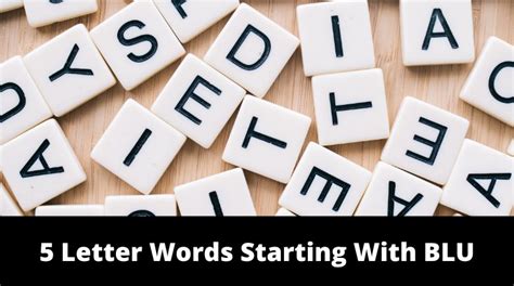 5 Letter Words Starting With BLU - MrGuider