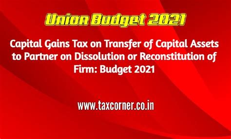 Capital Gains Tax on Transfer of Capital Assets to Partner on ...