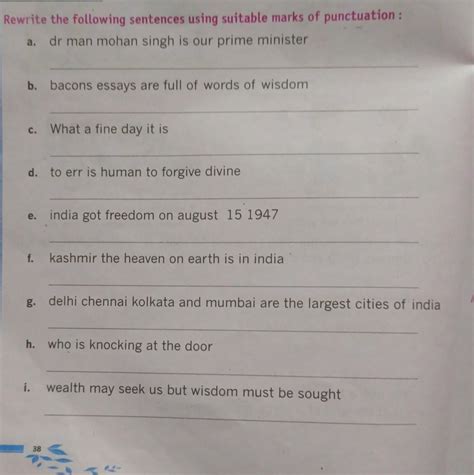 rewrite the following sentence using suitable mark of punctuation ...