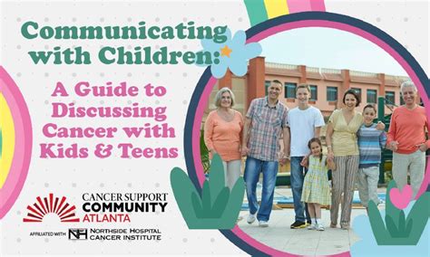 Communicating with Children: A Guide to Discussing Cancer with Kids ...