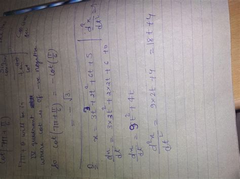 If x= 3t2 + 2t2 +6t +5 the value of d2x/ dt2 will be - Brainly.in
