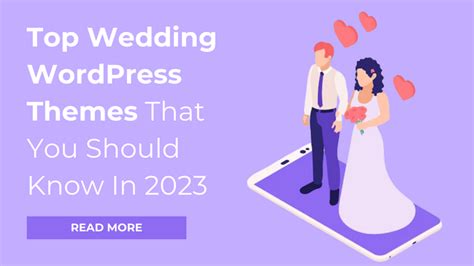 Top Wedding WordPress Themes That You Should Know In 2023