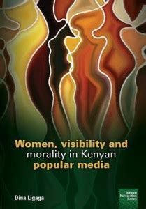 Women, visibility and morality in Kenyan popular media: Buy Women ...