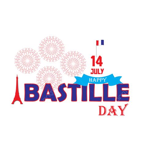 Happy Bastille Day New Vector Download, Happy, Bastille, 14 PNG and ...