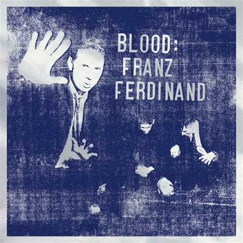 Franz Ferdinand - Blood (CD) | Domino Mart - Domino